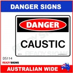 DANGER SIGN - DS-114 - CAUSTIC